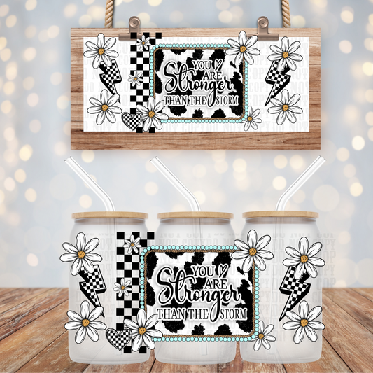 STRONGER THAN THE STORM WESTERN UV DTF CUP WRAP