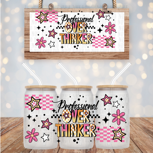 PROFFESIONAL OVERTHINKER UV DTF CUP WRAP