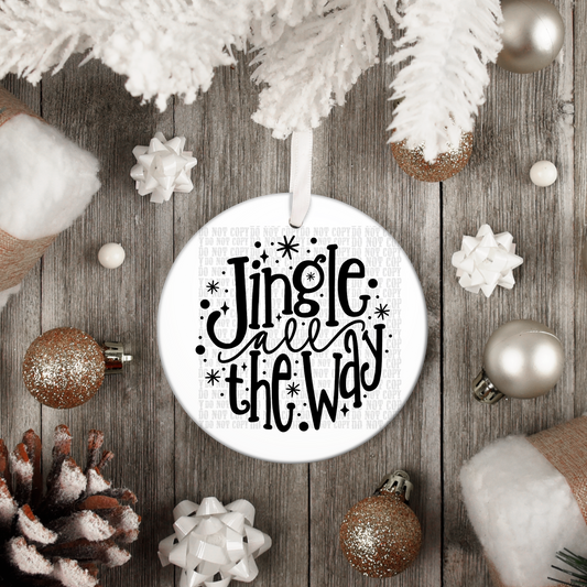 JINGLE ALL THE WAY UV DTF ORNAMENT DECAL