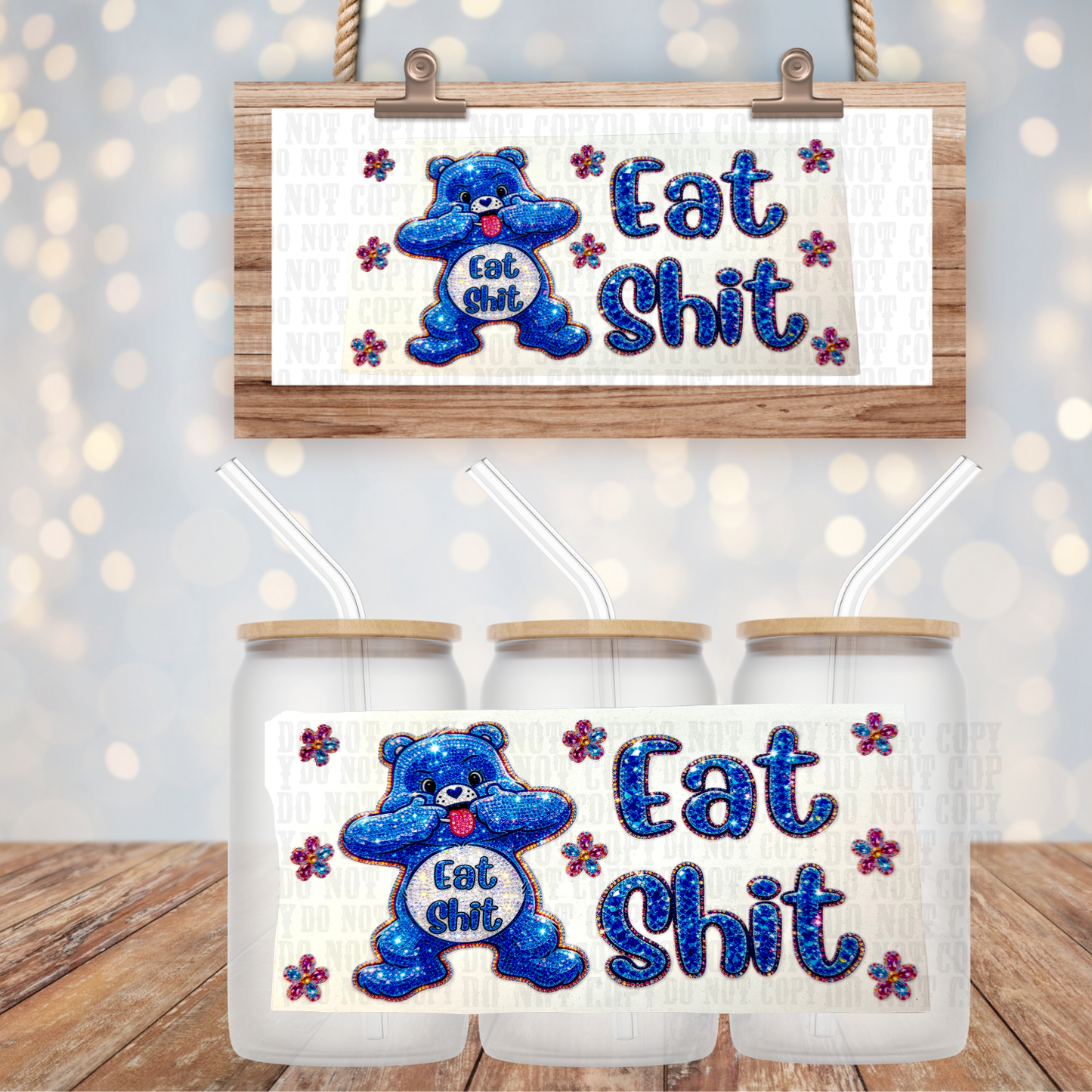 FAUX GLITTER EAT POOP BEAR  UV DTF CUP WRAP