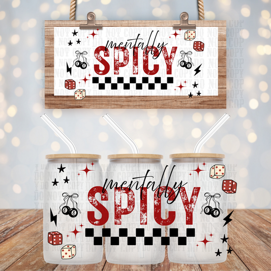 MENTALLY SPICY UV DTF CUP WRAP- Shop Exclusive by Ciera