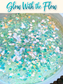 GLOW WITH THE FLOW CHUNKY Glow GLITTER