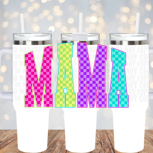 40oz NEON CHCEKER MAMA UV DTF Cup Wrap - SHOP EXCLUSIVE BY CIERRA