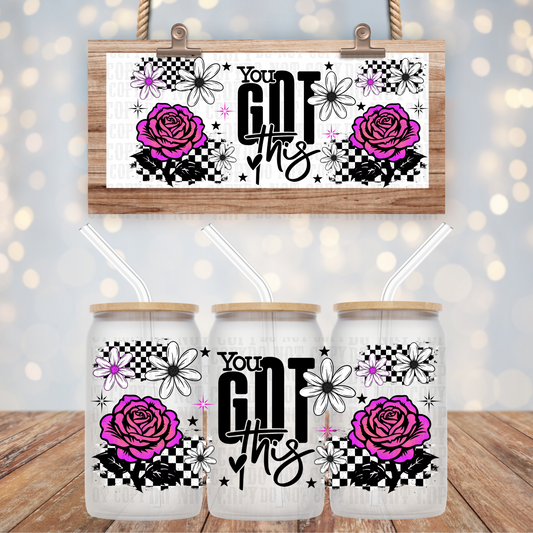 YOU GOT THIS UV DTF CUP WRAP