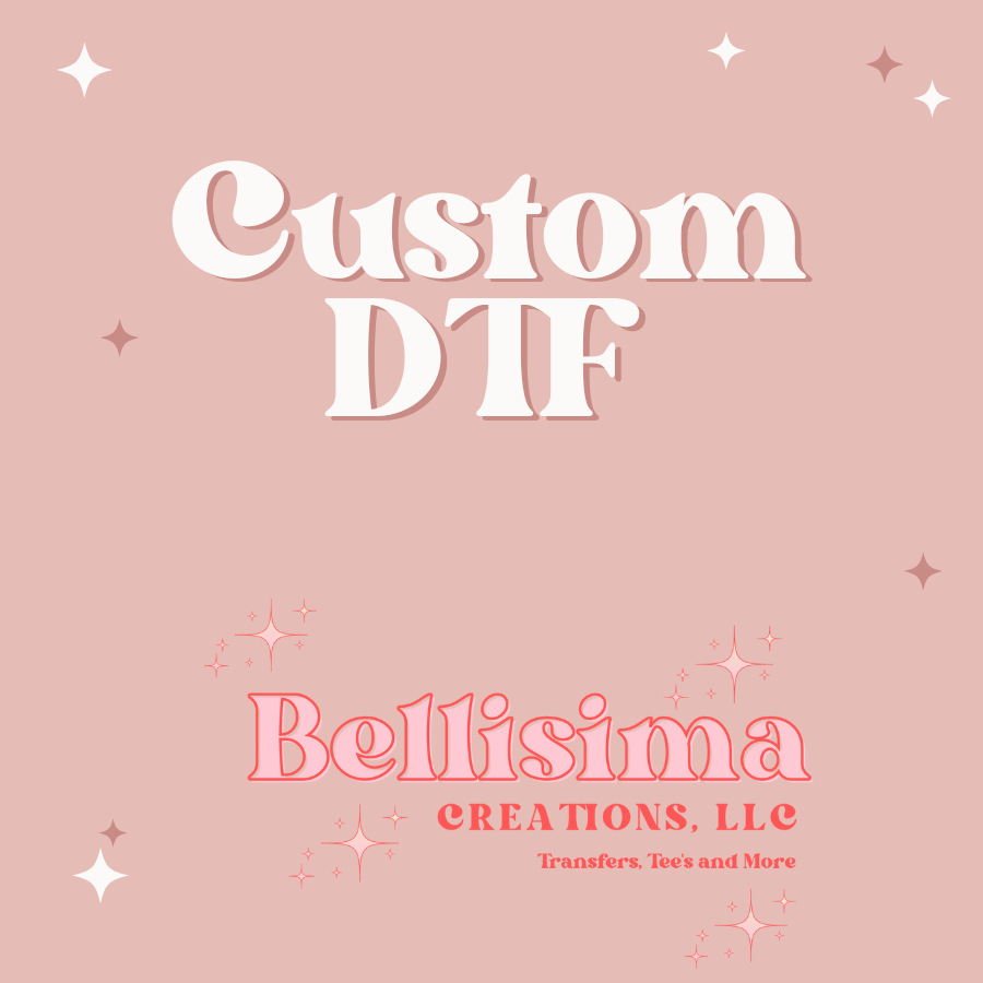 Custom DTF