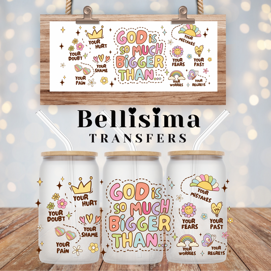 God is Bigger UV DTF Cup Wrap