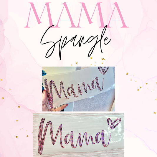 Mama Spangle Transfer
