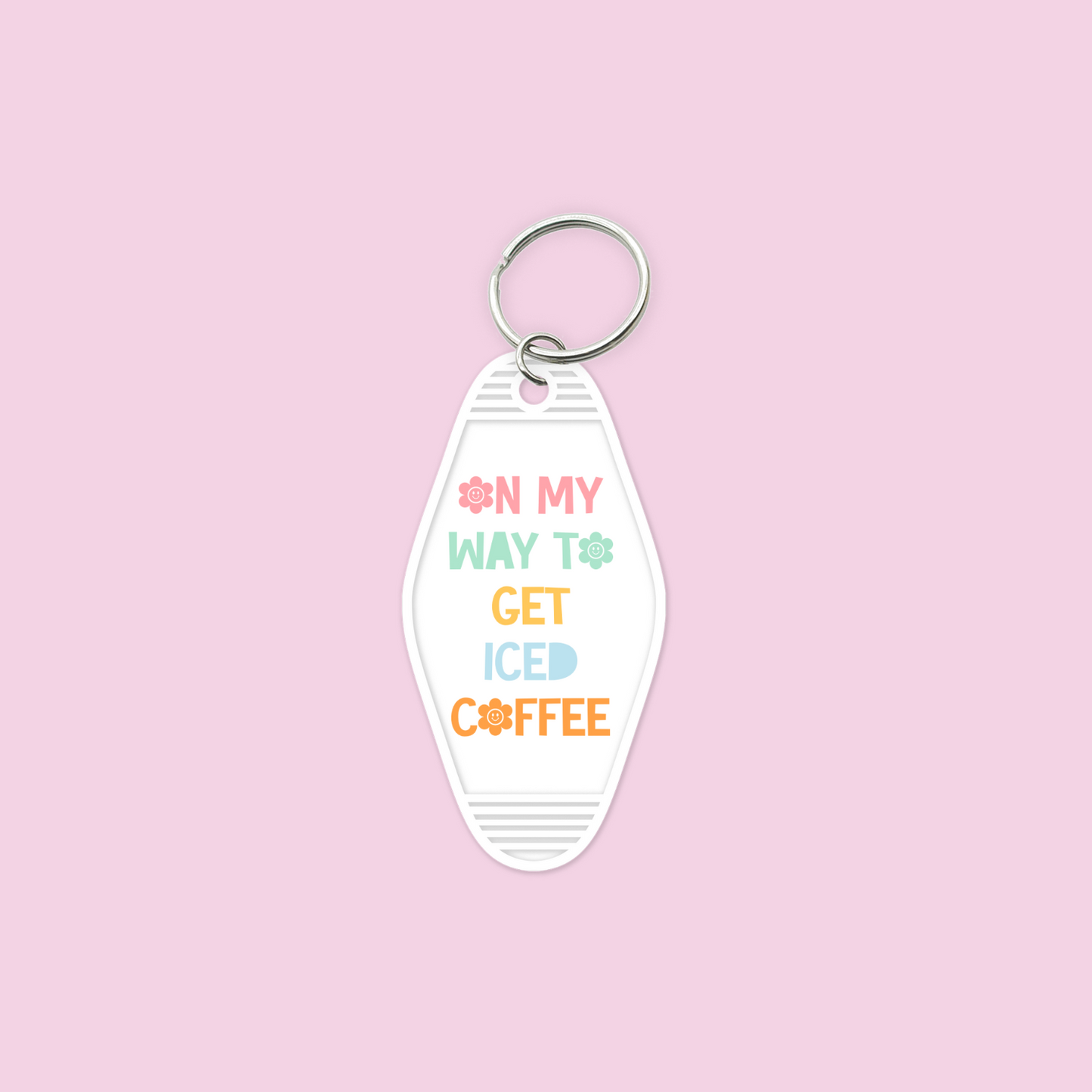 On My Way to Get Iced Coffee UV DTF Motel Keychain