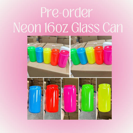 PRE-ORDER NEON 16oz Glass Cans
