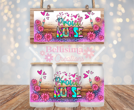 Floral Proud Nurse UV DTF Cup Wrap