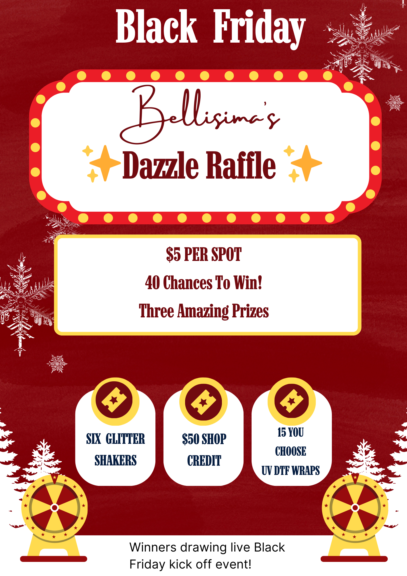 BLACK FRIDAY DAZZLE RAFFLE