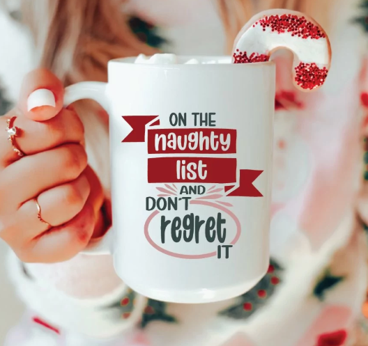 NAUGHTY LIST AND DON'T REGRET IT UV DTF DECAL