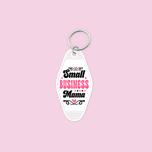Small Business Mama UV DTF Motel Keychain