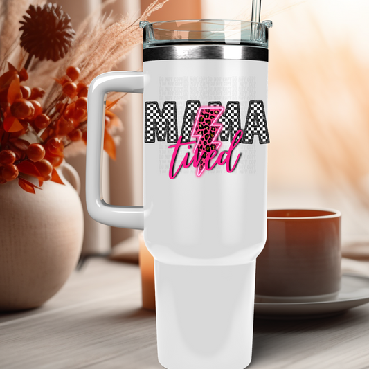 Checkered Mama Tired  UV DTF Decal